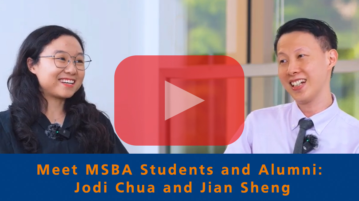 NUS MSBA: Meet Jodi and Jian Sheng