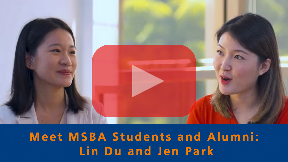NUS MSBA: Meet Lin Du and Jen